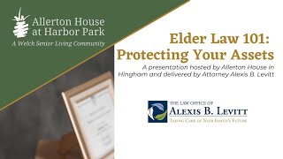 Elder Law 101: Protecting Your Assets video thumbnail