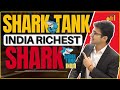 Shark Tank India richest shark 😱🤩 #iafkshorts #shorts