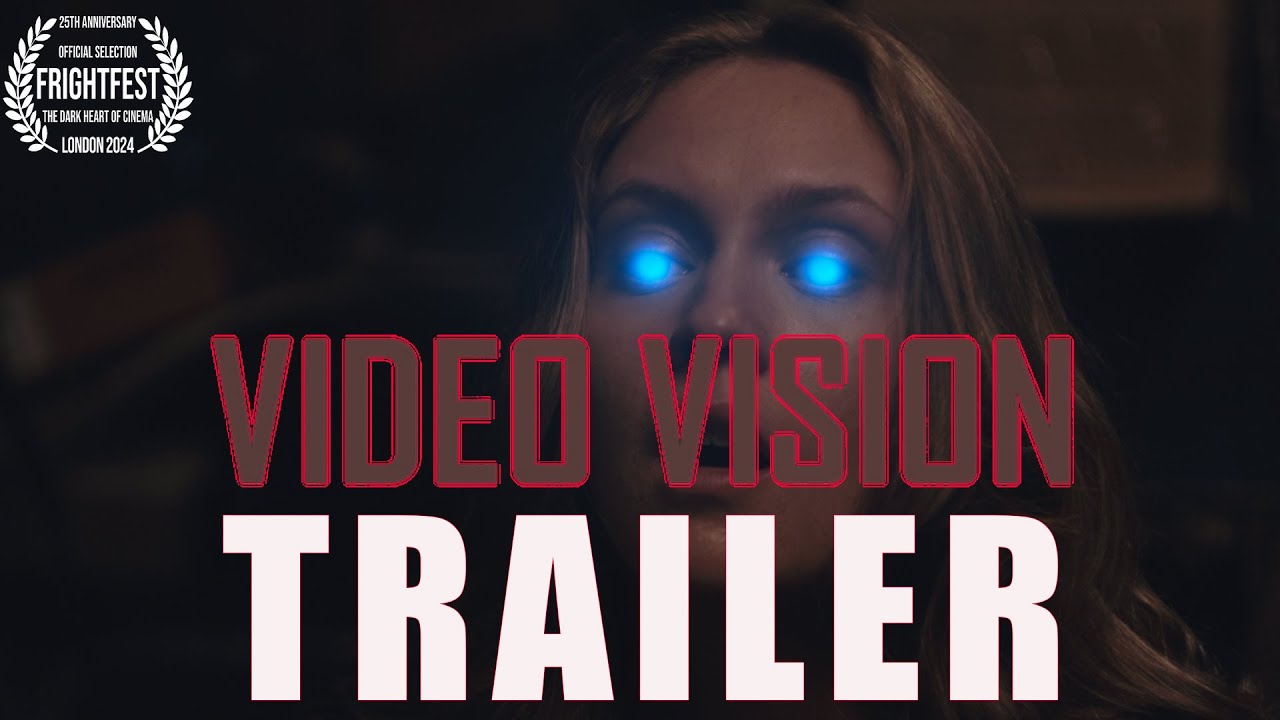 VIDEO VISION Teaser Trailer (2024) FrightFest