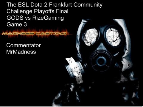 GODS vs RizeGaming ~Game 3~ Dota 2 Frankfurt Community Challenge Playoffs Finals