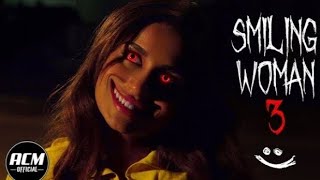 Smiling Women|Horror|My Reaction|Episode 3