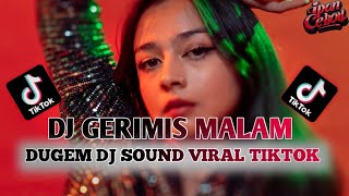 Download lagu DJ GERIMIS MALAM || DUGEM DJ FULL BASS VIRAL TIKTOK❗DJ DATANG GERIMIS MALAM MEMBASAHI DIRI mp3 Download lagu DJ GERIMIS MALAM || DUGEM DJ FULL BASS VIRAL TIKTOK❗DJ DATANG GERIMIS MALAM MEMBASAHI DIRI mp3
