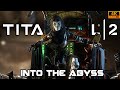 Titanfall 2 Gameplay Part 3 Into The Abyss Walkthrough 4K 60FPS