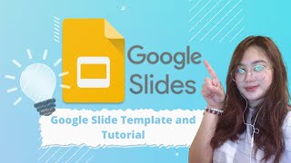 Google Slide Template and Tutorial | Slidesgo.com