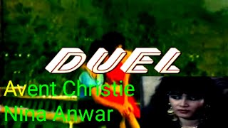 Download lagu DUEL Avent Christie Nina Anwar Henry A H... mp3