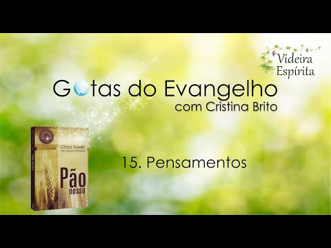 GOTAS DO EVANGELHO Pensamentos 42 2020