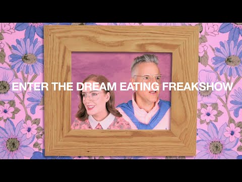 Enter the Dream Eating Freakshow