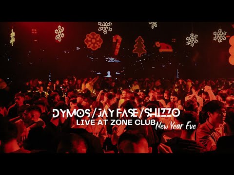 Dymos & Jay Fase & Shizzo @ Zone Club (New Year Eve) Dj Set