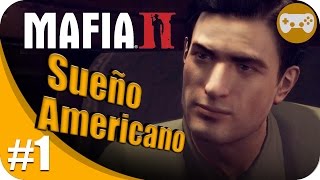 MAFIA 2 | EL SUEÑO AMERICANO #1