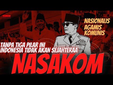 Mengenal Apa Itu Nasakom: Konsep Demokrasi Terpimpin Ciptaan Presiden Sukarno