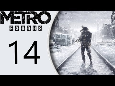 Metro Exodus playthrough pt14 - Fresh Air, Water, and of Course, Mutants