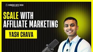 How To Turn Influencers Into Affiliates | Ecommerce Coffee Break Podcast
