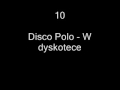 20 piosenek disco polo 