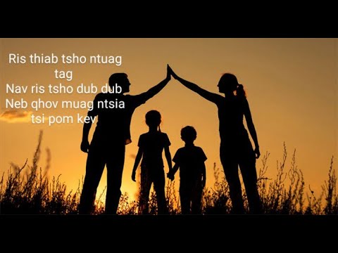 Nkauj ntseeg :Niam thiab txiv thov neb zam txim karaoke