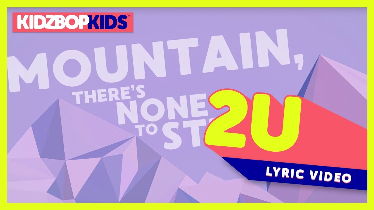 KIDZ BOP Kids - 2U (Official Lyric Video) [KIDZ BOP 36]