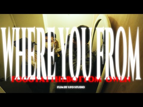 Foggyatthebottom(안개) - Where You From (feat. Owen)