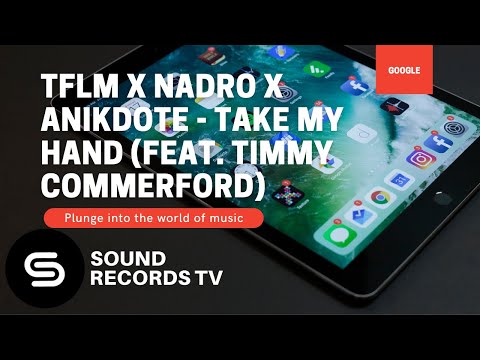 TFLM x Nadro x Anikdote - Take My Hand (feat. Timmy Commerford)