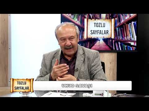 Tozlu Sayfalar - Uhud Savaşı - Kısım 1