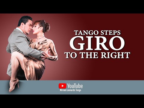 ARGENTINE TANGO:  Giro to the Right  (The easiest way)