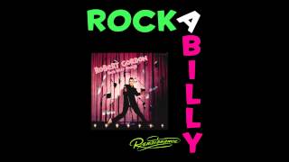 ROCK BILLY BOOGIE - Robert Gordon