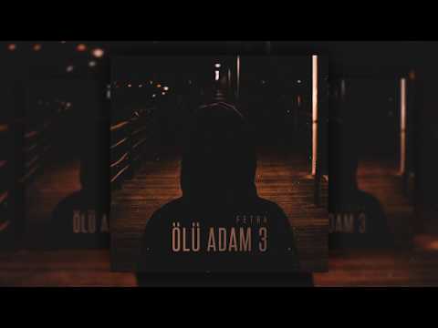 Fetra - Ölü Adam 3