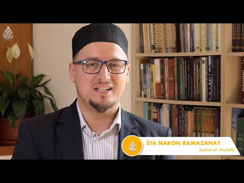 Sadmir-ef. Mustafić: Šta poslije ramazana?