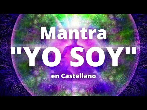 "YO SOY" {MANTRA en castellano} LUZ, AMOR y PAZ. Conecta con tu Ser, tu divinidad Interior
