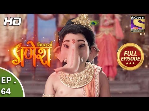 Vighnaharta Ganesh - विघ्नहर्ता गणेश - Ep 64 - Full Episode - 21st November, 2017