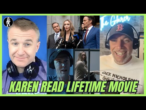 Ep841 - Reaction to Karen Read Lifetime Movie with @TheGlarer 