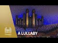 A Lullaby, by Ryan Murphy - The Tabernacle Choir