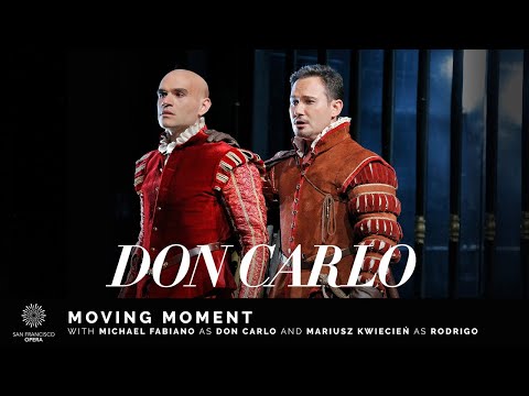 "Don Carlo" Moving Moment, featuring Michael Fabiano and Mariusz Kwiecień