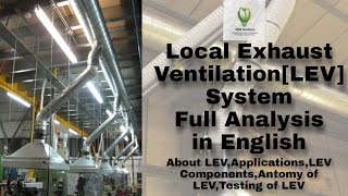 Local Exhaust Ventilation System in English 🔥🔥🔥| Full Analysis | Indus