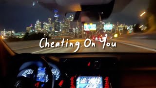 Download lagu cheating on you (slowed reverb   lyrics) mp3