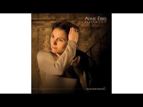 Annie Ebrel Quartet - Dañs ar c'hi