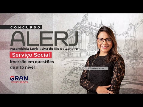 Concurso ALERJ Serviço Social | Imersão em questões de alto nível