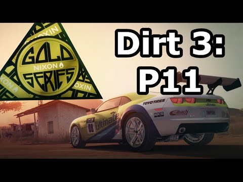DiRT 3 #11: Nixon Gold Series