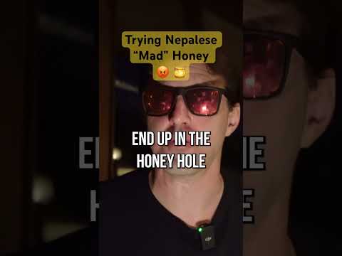 Trying Nepalese “Mad” Honey 😡 🍯