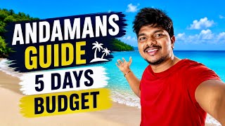 Complete Andaman 🏝️Trip Cost for 5 Days 🔥| Budget Breakdown Telugu