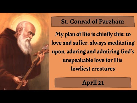 St. Conrad of Parzham, Franciscan, Daily Saint, April 21