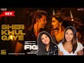 FIGHTER Sher Khul Gaye Song Reaction Hrithik Roshan Is BACK