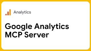 Introducing the Google Analytics MCP Server