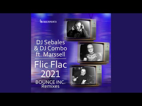 Flic Flac 2021 (feat. Marssell)