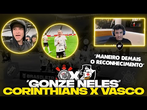 REACT DO RENATINHO: GONZE NELES - CORINTHIANS 3 x 1 VASCO