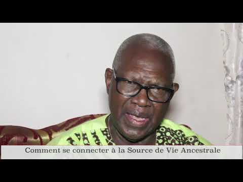 Comment se connecter à la source de vie ancestrale