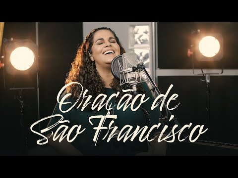 Oração de São Francisco | Eliana Ribeiro