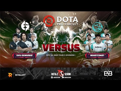 Evil Geniuses vs beastcoast - DPC SA 2023 Tour 1: Division I - Game Highlights - BO3