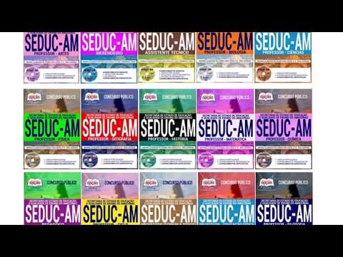 Concurso SEDUC-AM 2018 - Apostila Professor, Assistente Técnico e Merendeiro