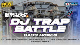Download lagu DJ TRAP BATTLE  CEK SOUND HOREG KARNAVAL TERBARU 2025‼️ mp3
