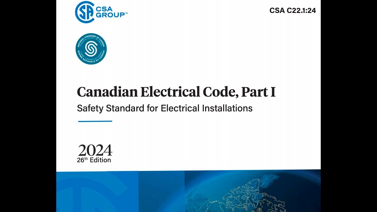 Quick review of CEC 2024 Canadian Electrical Code Book