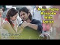 Kaun Tujhe Karaoke With Lyrics MS Dhoni Palak Muchhal